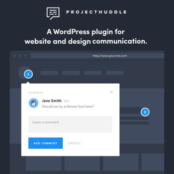 ProjectHuddle A WordPress plugin for website design feedback